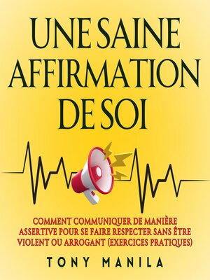 cover image of Une Saine Affirmation De Soi